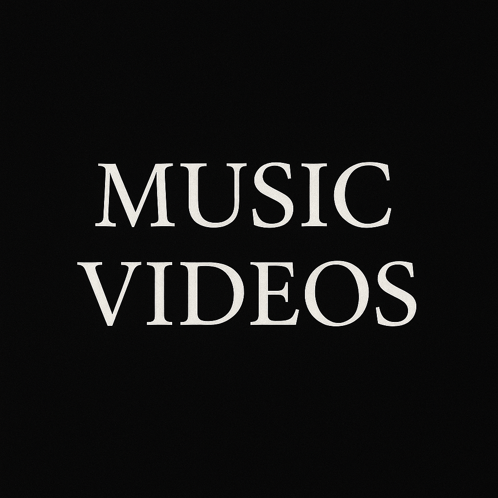 Music Videos